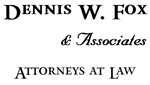 Dennis W. Fox and Associates