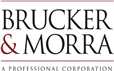 Brucker and Morra A Professional Corporation